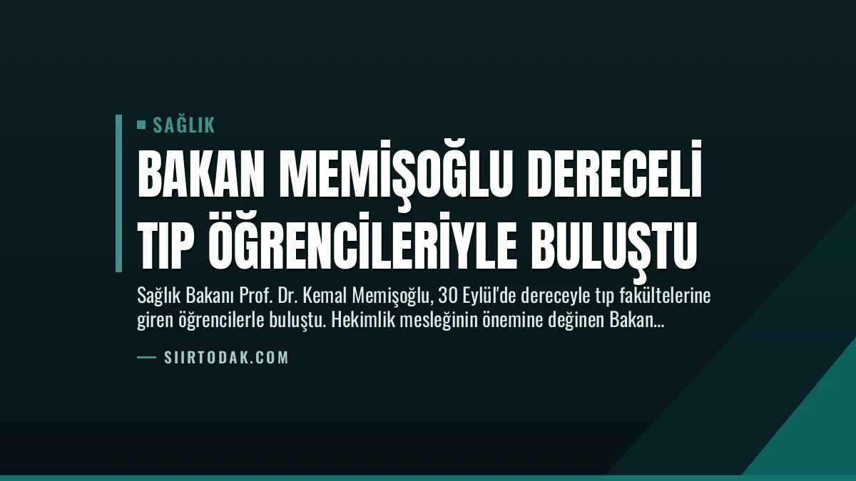 Bakan Memişoğlu Dereceli Tıp Öğrencileriyle Buluştu