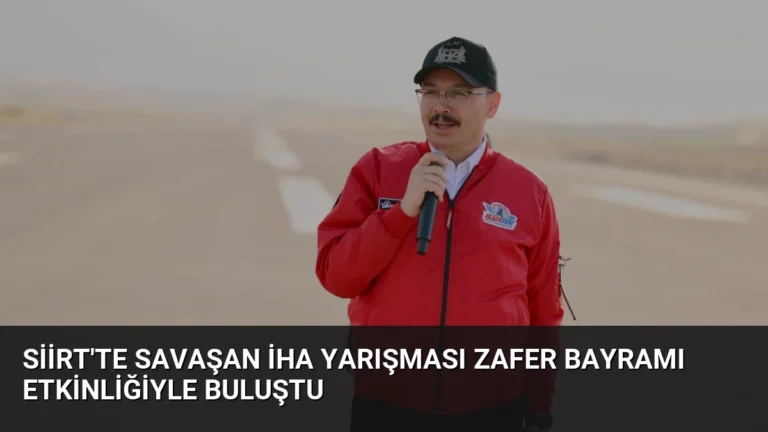 Siirt’te Savaşan İHA Yarışması Zafer Bayramı Etkinliğiyle Buluştu