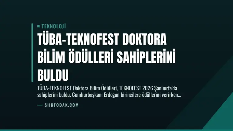 TÜBA-TEKNOFEST Doktora Bilim Ödülleri Sahiplerini Buldu